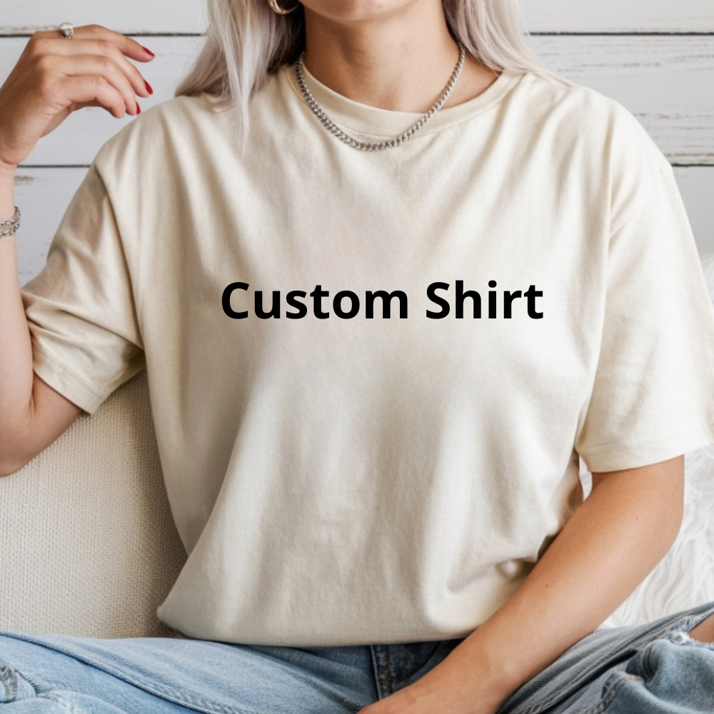 Custom Personalized T-Shirt – Your Design, Your Style